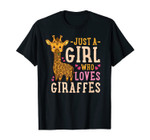 Giraffe Lovers Just a Girl Who Loves Giraffes Gift T-Shirt