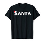 Santa And Santa's Favorite Ho Matching 1 T-Shirt