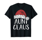Aunt Claus Christmas Costume Gift Santa Matching Family Xmas T-Shirt