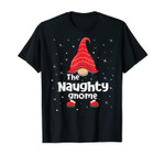 Naughty Gnome Family Matching Christmas Funny Gift Pajama T-Shirt