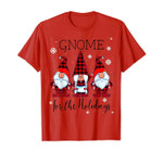 Gnome for the Holidays Buffalo Plaid 3 Gnomes Christmas Xmas T-Shirt