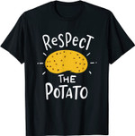 Respect the Potato I Lustiges Vegan Vegetarier Kartoffel T-Shirt