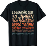 30 Jahre alt 30. Geburtstag - Legendär seit 30 Jahren T-Shirt