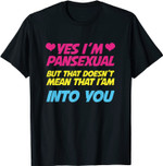 Pansexuell Gay LGBTQ Queer Trans CSD Geschenk Spruch Shirt