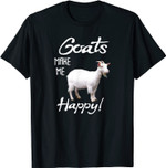 Ziegen Make Me Happy T-Shirt Goat Lover Shirt