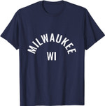 Milwaukee Wisconsin Shirt