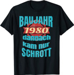Baujahr Geburtstag T-Shirt für Jahrgang 1980