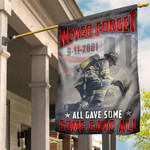 9-11 Never Forget All Gave Some Gave All Flag Memorial Firefighter Remembrance Patriot Day