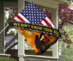 We Don't Know Them All But We Owe Them All American Flag Remembrance Soldiers Veteran Memorial