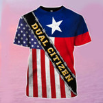 Texas Flag Shirt Dual Citizen Texas American Flag T-Shirt Proud Texan Clothing Patriotic