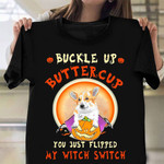 Corgi Buckle Up Buttercup T-Shirt Cute Halloween Shirts Gifts For Corgi Lovers