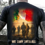 Soldiers We Own Them All Italy Flag Shirt Support Our Troops Italian Veteran Gifts