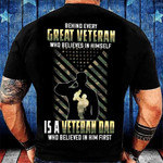 Behind Every Great Veteran Is A Veteran Dad Shirt Gift Ideas For Dad From Wife