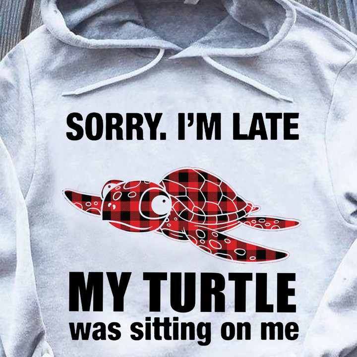 Sorry I'm Late My Turtle Was Sitting On Me Shirt Buffalo Plaid Animal Clothes Fun Men Gifts