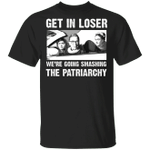 RBG Get In Loser We're Going Smashing The Patriarchy Classic T-Shirt For Feminist Shirt Gift