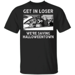Chihuahua Get In Loser We're Saving Halloweentown T-Shirt Funny Dogs Merch For Halloween Gift