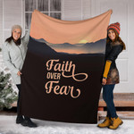 Faith Over Fear Fleece Blanket Mountains Of Sunset Designs Warming Gifts Christian Gifts