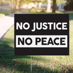 No Justice No Peace Lawn Sign Civil Right Anti-Racism Equality Sign Of Justice Yard Sign