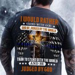 Lion I Would Rather Stand With God Shirt Thin Blue Line Patriotic Christian T-Shirt For Men