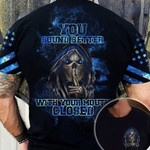 Skull Blue Line You Sound Better When Your Mouth Closed Men's Shirt With Sayings Cool Unique