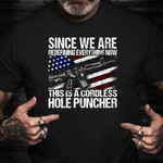 Since We Are Redefining Everything Now This Is A Cordless Hole Puncher Shirt With Saying
