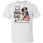 Pug I Love Dad To The Best Dad Dog Shirt Cute Father's Day Ideas Gift For Dog Dad
