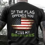 American Flag Veteran Tee If The Flag Offends You Kiss My Greenass T-Shirt