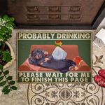 Dachshund Probably Drinking Please Wait For Me Doormat Funny Outdoor Mat Sayings Family Gift