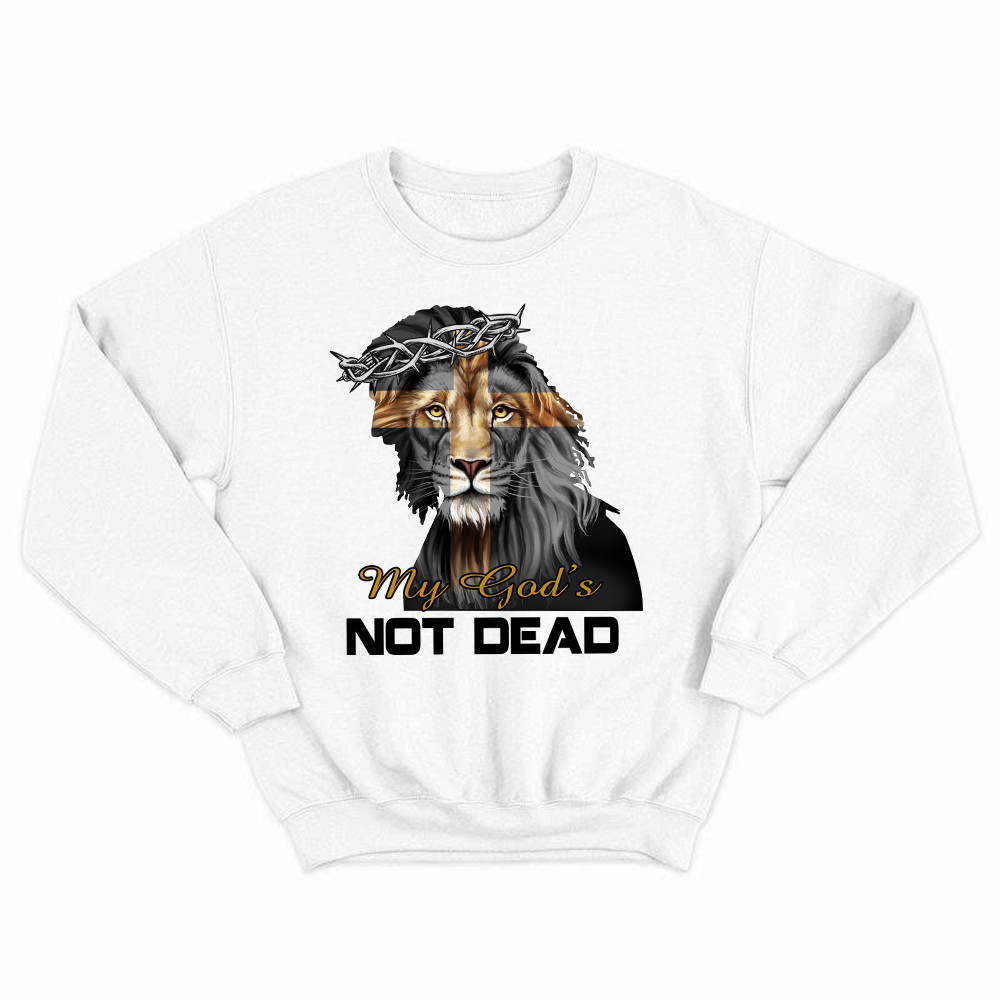 Lion Jesus My God's Not Dead Sweatshirt Faith Mens Christian Clothing Gifts For Him Basgiathsweatshirts