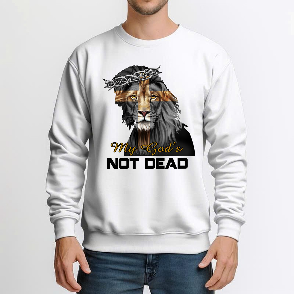 Lion Jesus My God's Not Dead Sweatshirt Faith Mens Christian Clothing Gifts For Him Basgiathsweatshirts - Image 5