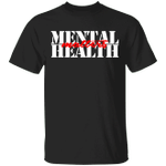 Mental Health Awareness Shirt Mental Health Matters T-Shirt For Men Women