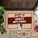 Pitbull Home Of The World's Best Pitbull Doormat Cute Mats Best Gifts For Pitbull Lover - Pfyshop.com
