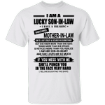 I'm A Lucky Son In Law T-Shirt Funny Saying Tees For Mother in Law Warning Gift For Son In Law