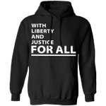 With Liberty And Justice For All Hoodie NBA Justice For Daunte Wright Shirt Black Live Matter