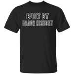 Built By Black History NBA Shirt African Patterns Black History T-Shirts