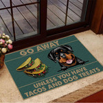 Rottweiler Away Unless You Have Tacos Doormat Trendy Fun Doormat For Dog Owner Gift