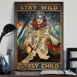 Stay Wild Gypsy Child Poster Artistic Hippie Girl Wall Art Decor Unique Gift For Girlfriend