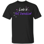 Love Is Not Cancelled Shirt Love Is Not Cancelled T-Shirt Valentine Gift Idea