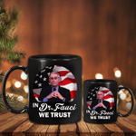 Dr Fauci Mug In Dr Fauci We Trust Science Anthony Fauci Merch For Sale