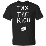 Tax The Rich T-Shirt AOC Tax The Rich Shirt For Men Women AOC Merch