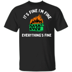 Dumpster Fire It's Fine I'm Fine Everything's Fine T-Shirt Christmas Gift For Mother In Law
