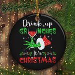 Drink Up Grinches Ornament Is Christmas Ornament Decorated Christmas Tree