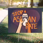 Stop Asian Hate Yard Sign Hate Is A Virus Asian Lives Matter Merch AAPI Asian American