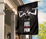 Feel The Pain Flag For Home Gym Powerlifting Gym Banner Gift For Gym Lover