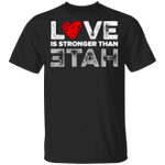Love Greater Than Hate Shirt Love Is Greater Than Love Clothing For Men Women