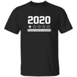 2020 Very Bad Would Not Recommend T-Shirt Funny Bad Review Shirt For Pandemic, Trendy Tees - Pfyshop.com