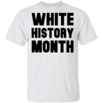 White History Month Shirt For Men Women White History Month T-Shirt For Sale