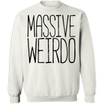 Weirdo Sweatshirt Massive Weirdo Sweatshirt Clothing Funny