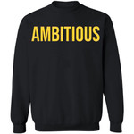 Ambitious Sweatshirt Phenomenal Woman Power Clothes Best Presents For Girlfriend