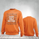 Every Child Matters Sweatshirt Support Canada Orange Shirt Day Merchandise